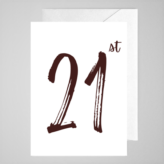 21st (B&W) - Greeting Card