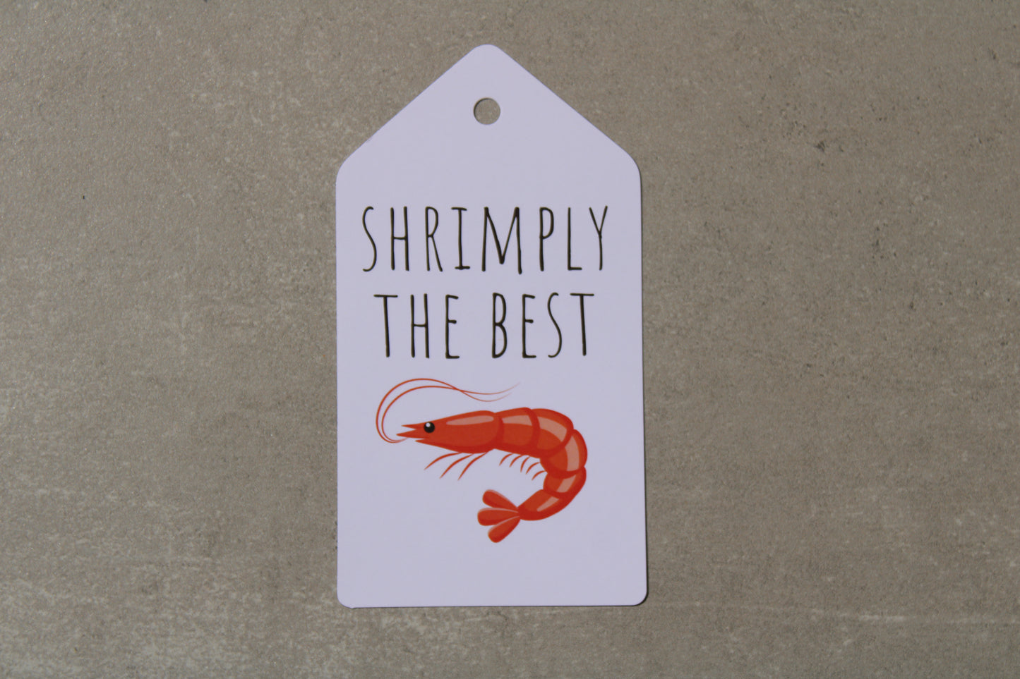 Shrimply The Best - Gift Tag