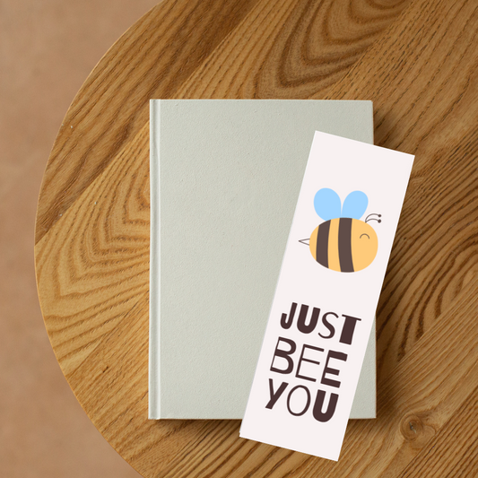 Just Bee You - Bookmark