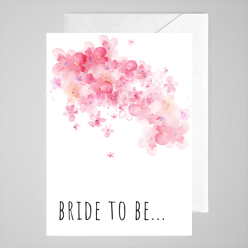 Bride To Be (pink flower) - Greeting Card