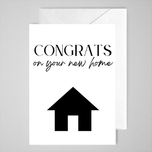 Congrats on New Home - Greeting Card