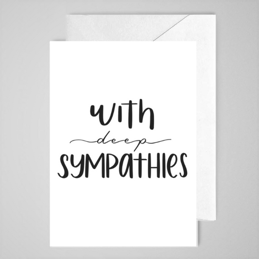 With Deep Sympathies (B&W) - Greeting Card