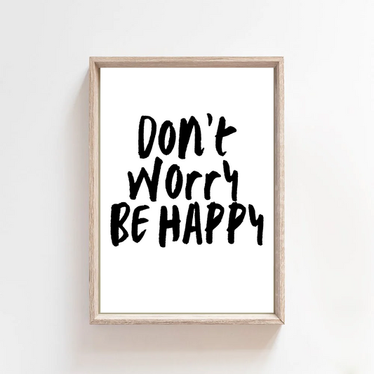 Don't Worry Be Happy (Paint) - Print