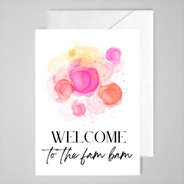 Welcome to Fam Bam - Greeting Card