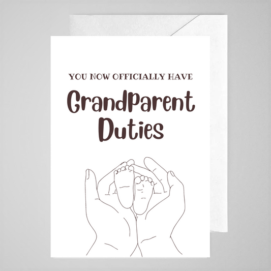 Now Officially Grandparent Duties - Greeting Card