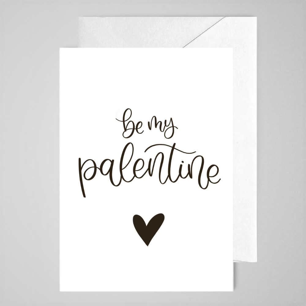 Be My Palentine (heart) - Greeting Card