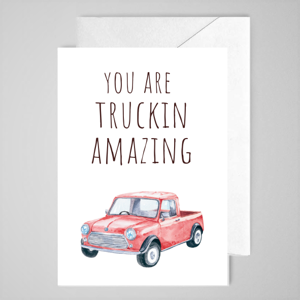 Truckin Amazing (red) - Greeting Card